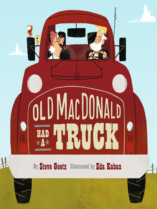 Title details for Old MacDonald Had a Truck by Steve Goetz - Available